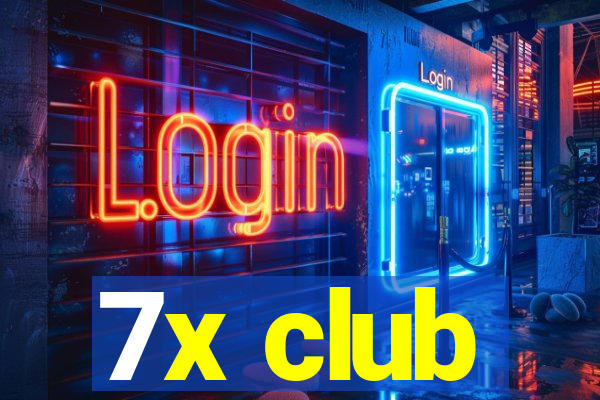 7x club